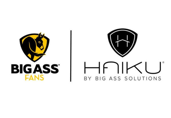BIG ASS FANS - HAIKU