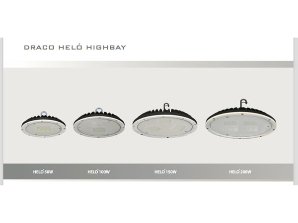 HIGHBAY LED LIGHTS DRACO HELO SERIES (50W / 100W / 150W / 200W)